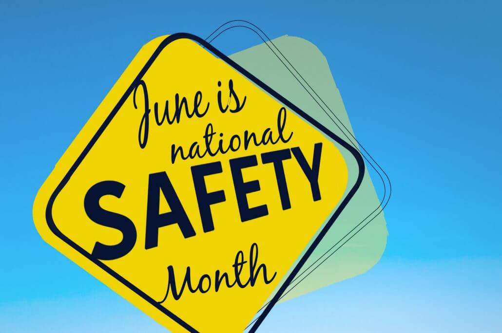 National Safety Month What You Need To Know HB NEXT